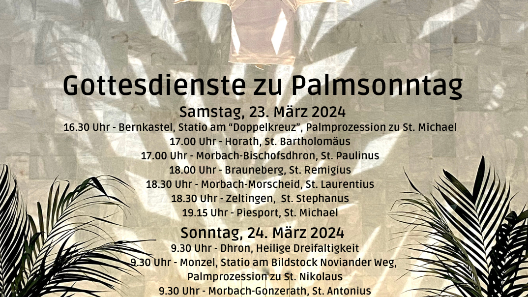 Gottesdienste zu Palmsonntag 2024