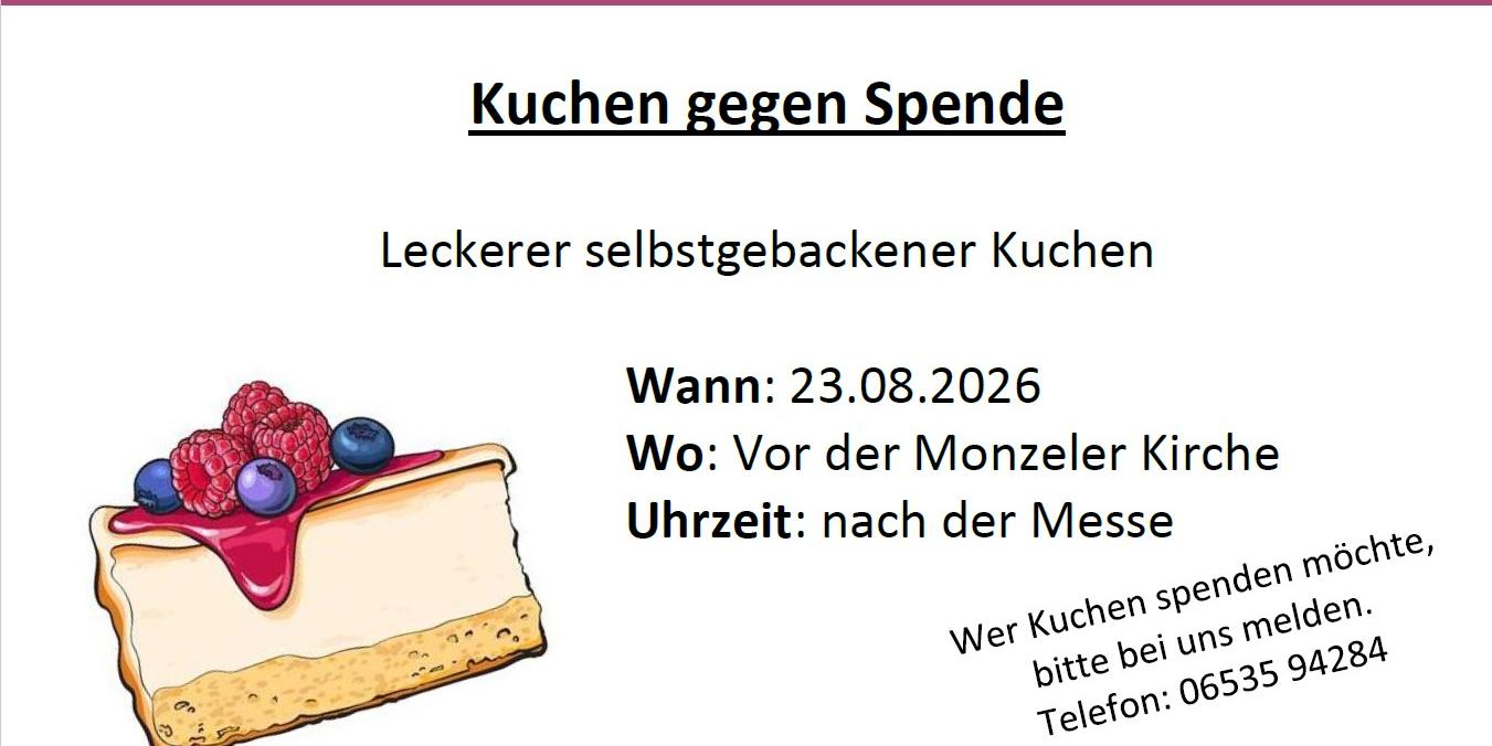 Förderkreis Monzel - Kuchen gegen Spende